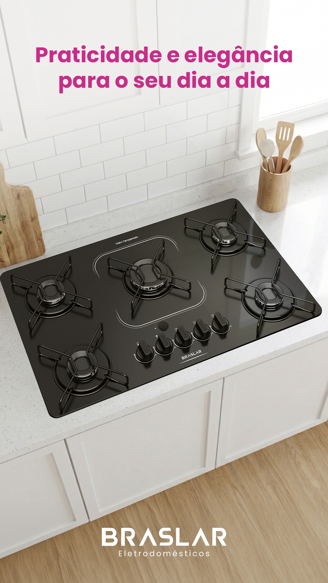 Cooktop Braslar Eletrodomésticos — praticidade e elegância para o seu dia a dia